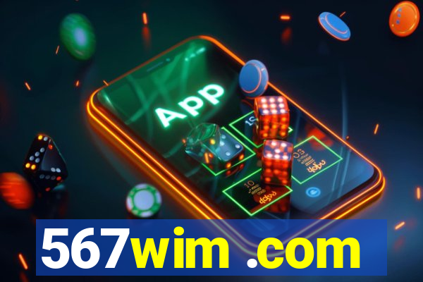 567wim .com